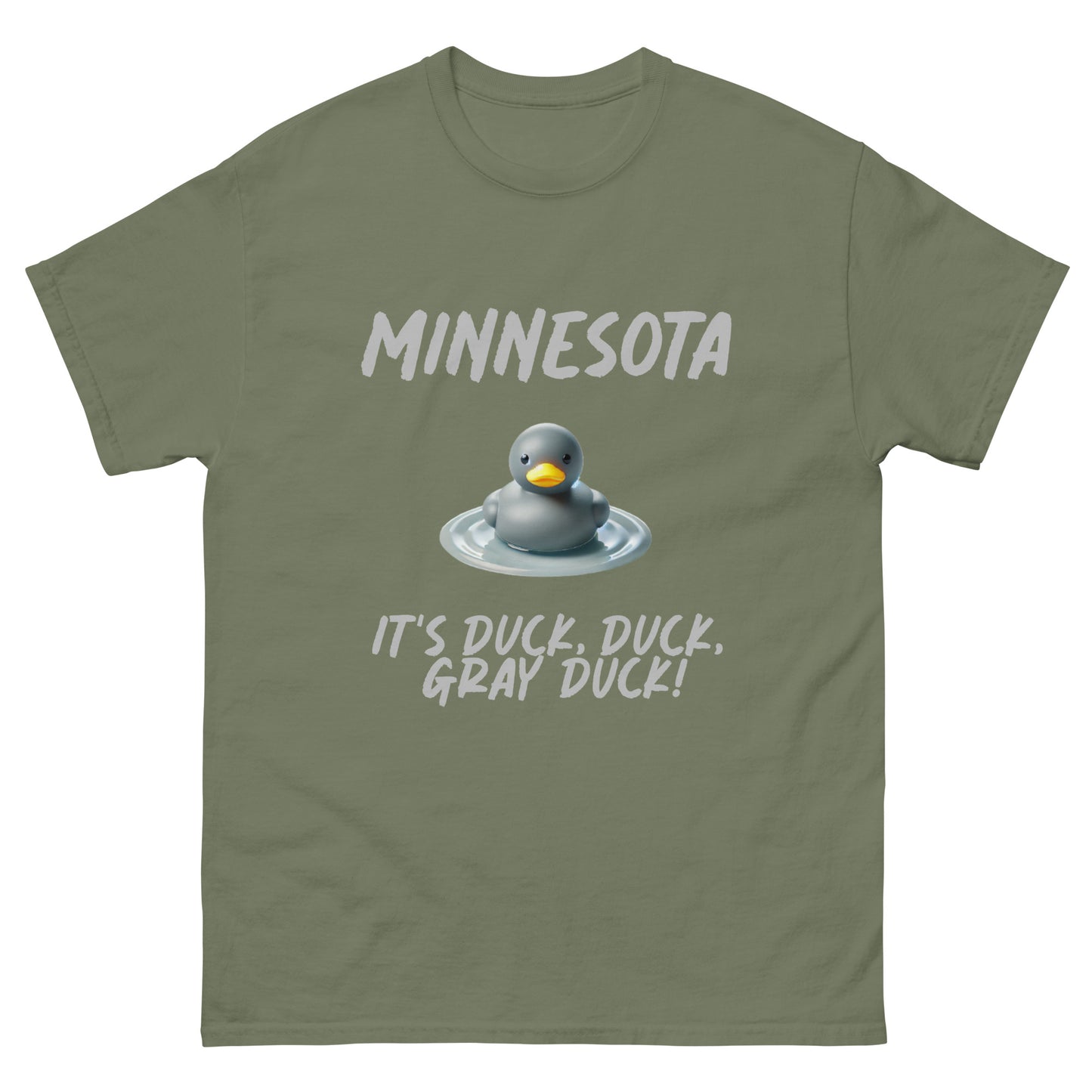 MINNESOTA.  "It's Duck, Duck, GRAY DUCK!" Tee