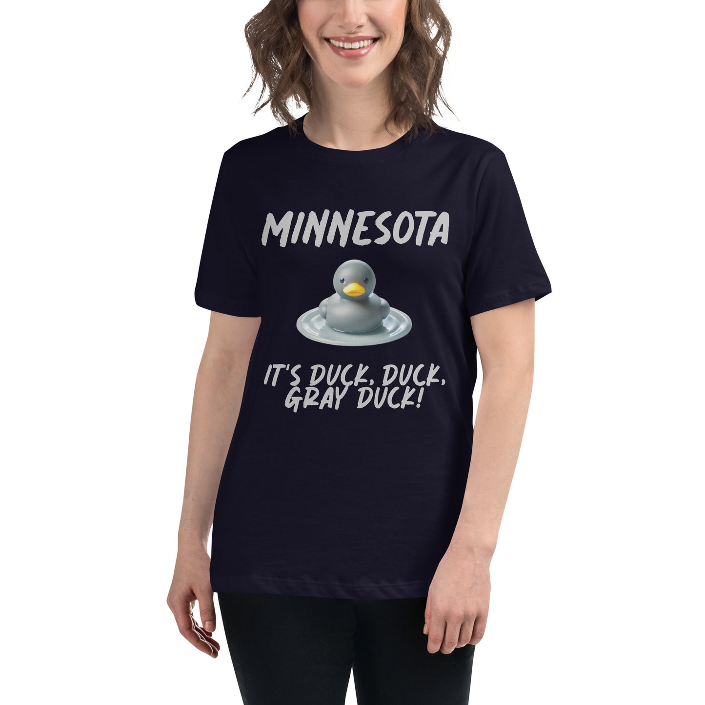 MINNESOTA.  "It's Duck, Duck, GRAY DUCK!"  Women's Tee